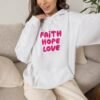 2428152673710122551_2048.jpeg Faith Hope Love Hoodie — Pink Script Inspirational Pullover