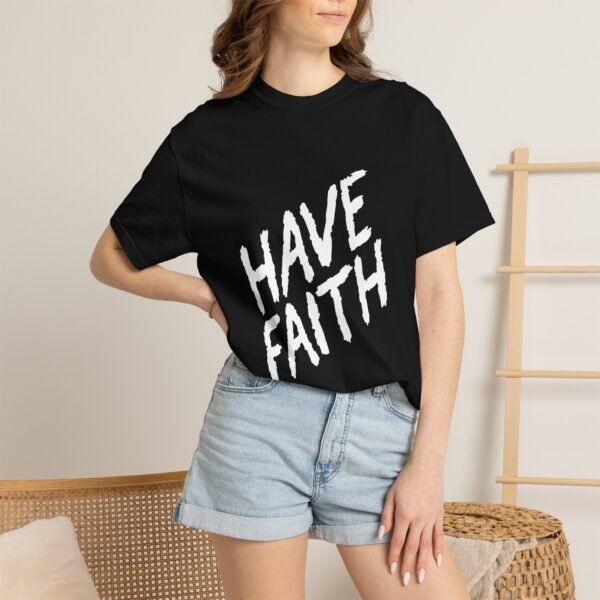 2647666419761596906_2048-1.jpeg Have Faith Unisex Comfort Colour Tee — Inspirational Graphic T-Shirt