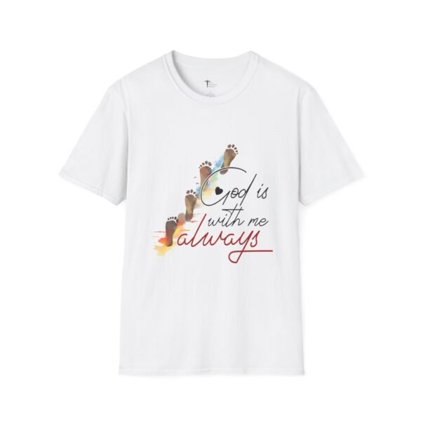 Christian T-Shirt "God is with me always" — Inspirational Faith Tee